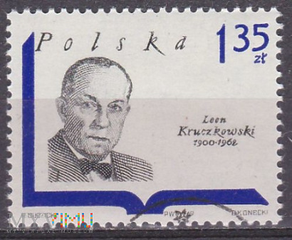 Leon Kruczkowski, 1900 - 1962