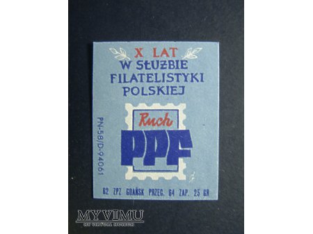 Etykieta - X lat w służbie Filatelistyki Polskiej