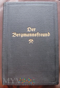 Przyjaciel Górników- ksiązka BHP-wyd.1934