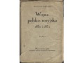 Atlas - Wojna polsko-rosyjska 1830 i 1831.