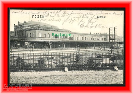POZNAN Posen, Dworzec kolejowy