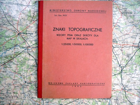 ZNAKI TOPOGRAFICZNE WZORY PISM SKRÓTY DLA MAP 1952