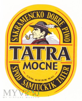 Tatra, Mocne