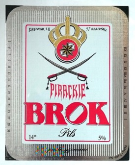Brok, Pirackie