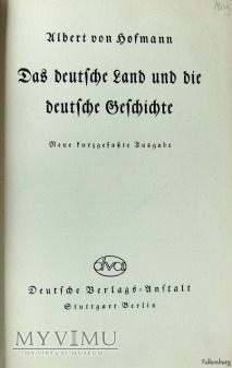 Das Deutsche Land und die Deutsche Geschichte 1934