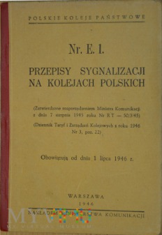 1946 - Nr. E 1. Przepisy Sygnalizacji