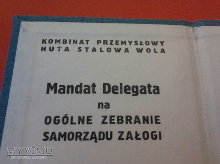 Mandat Delegata Huta Stalowa Wola 1983r.