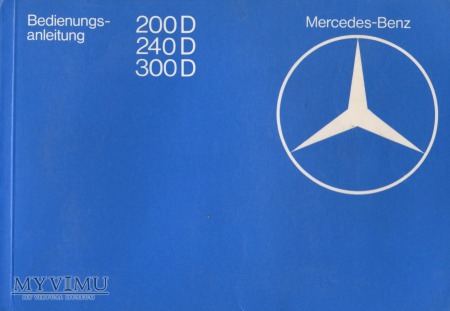 Mercedes W123 200D 240D 300D. Instrukcja z 1980 r.
