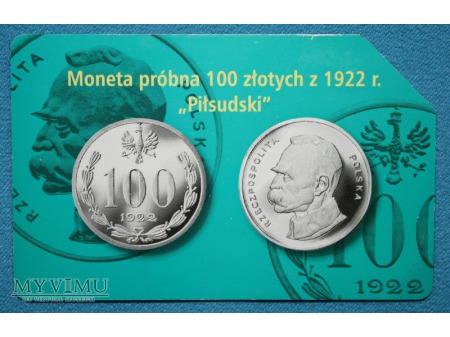 Moneta Próbna 100 złotych z 1922 r. Piłsudski