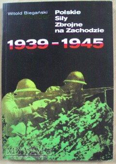 Polskie Siły Zbrojne na Zachodzie 1939-1945