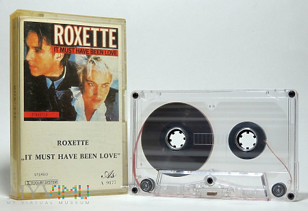 Roxette - It Must Have Been Love - As