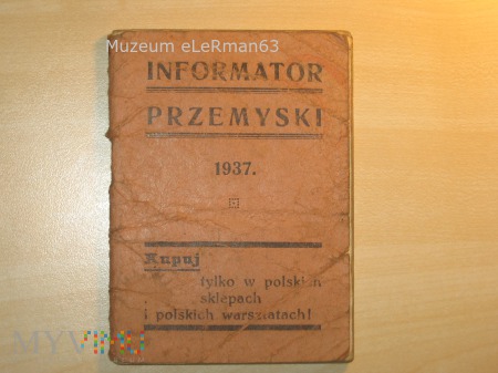 Informator Przemyski. 1937 r. Kupuj tylko w polski