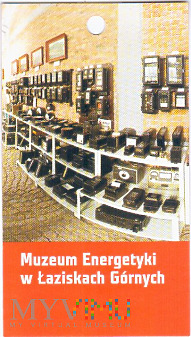 Muzeum Energetyki w Łaziskach Górnych- etykietka