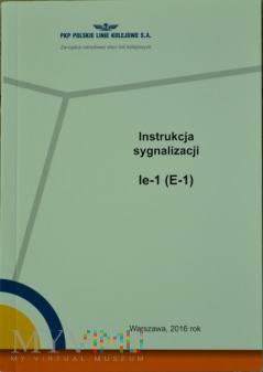 2016 - Instrukcja sygnalizacji Ie-1 (E-1)
