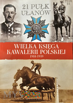 Wielka księga kawalerii polskiej 1918-1939 -tom 24