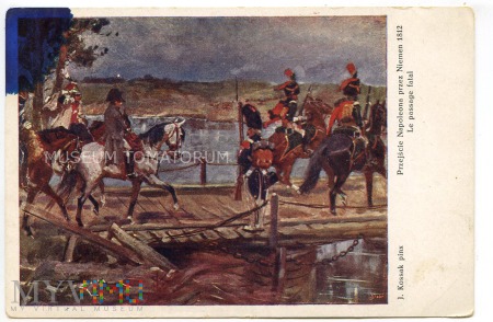 Kossak - Przejście Napoleona przez Niemen w 1812