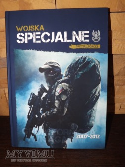 Wojska Specjalne 2007-2012