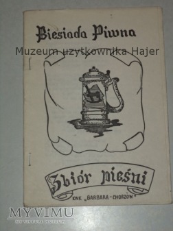 Zbiór pieśni karczma piwna KWK Barbara-Chorzów