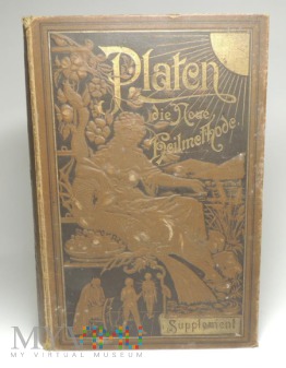 Platen, Die Neue heilmethode 1898
