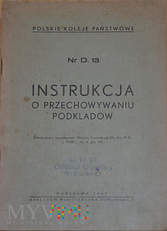 D13-1947 Instrukcja o przechowywaniu podkładów