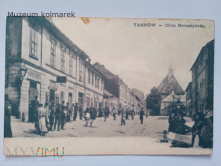 Pocztówka TARNÓW - Ulica Bernadyńska