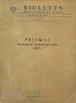 1955 - Biuletyn MK - Przepisy ekspl. tech. (PET)