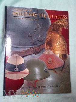 Duże zdjęcie A Gallery of Military Headdress, S. Bates, P.Suciu