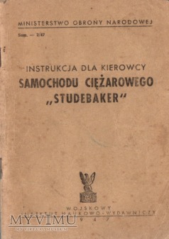 Duże zdjęcie STUDEBAKER. Instrukcja obsługi i napraw z 1947 r.