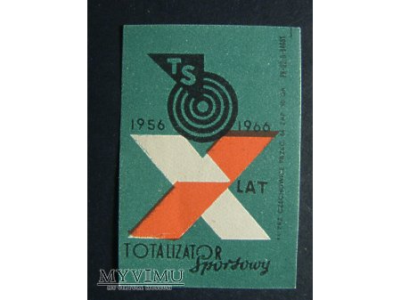 Etykieta - X lat Totalizator Sportowy 1956-1966