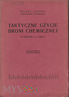 Taktyczne Użycie Broni Chemicznej 1933r.