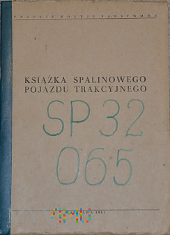 SP32-065 Książka spalinowego pojazdu trakcyjnego