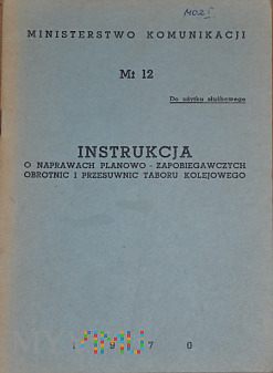 Mt12-1970 Instrukcja o naprawach przesuwnic i obr.