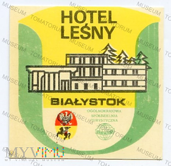 Białystok - Hotel "Leśny"