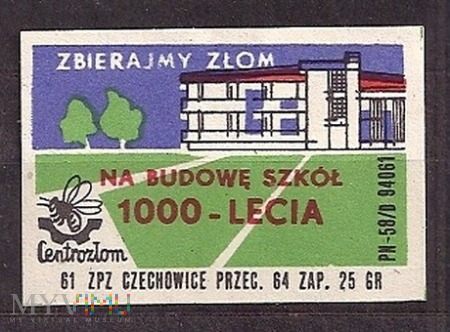 Zbierajmy złom na budowę szkół 1000-Lecia.2.1961