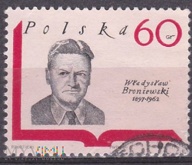 Władysław Broniewski, 1897 - 1962