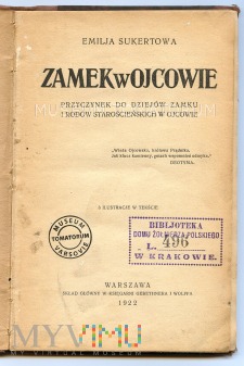 Zamek w Ojcowie - E. Sukertowa - 1922
