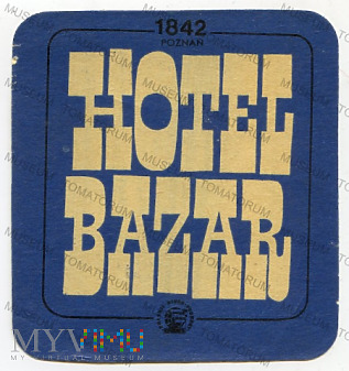 Poznań - "Bazar" Hotel Orbis