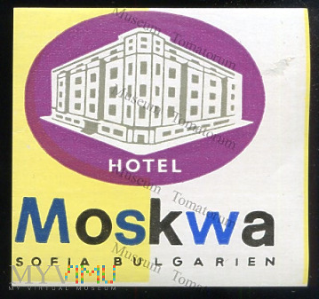 Bułgaria - Sofia - Hotel "Moskwa"