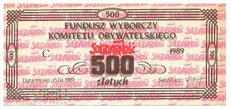 Solidarność Fundusz Wyborczy Komit Obyw 500zł 1989
