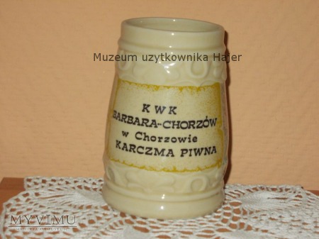 Kufel KWK Barbara-Chorzów Karczma Piwna
