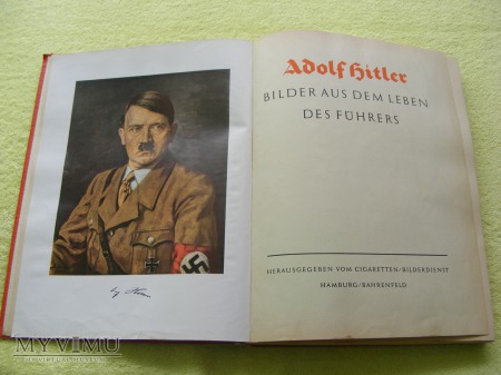 Adolf Hitler - Bilder Aus dem Leben