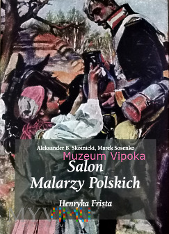 Duże zdjęcie Salon Malarzy Polskich Henryka Frista (2018)