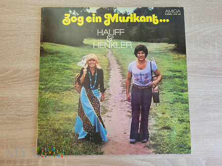 Monika Hauff, K.-D. Henkler – Zog Ein Musikant...