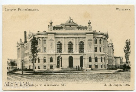 Duże zdjęcie Warszawa - Politechnika - 1902