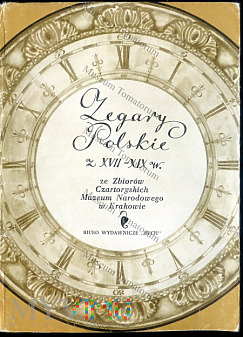 Zegary Polskie z XVII-XIX w. - 1967