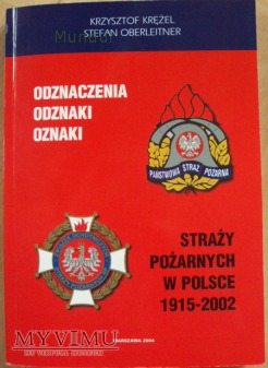 Duże zdjęcie Odznaczenia odznaki oznaki straży pożarnych