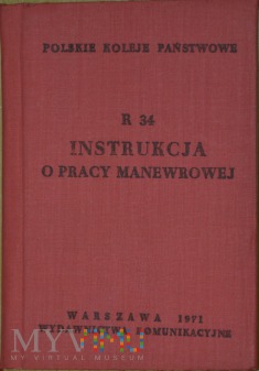 1971 - R 34 Instrukcja o pracy manewrowej