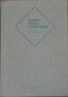 1967 - Zasady trakcji elektrycznej