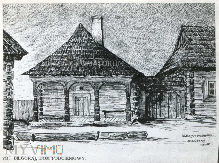 Biłgoraj - Drewniany dom podcieniowy