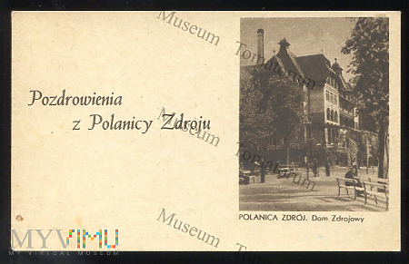 Polanica Zdrój - Dom Zdrojowy - lata 40/50-te XX w